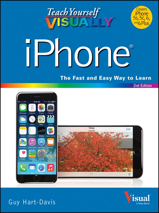 Title details for Teach Yourself VISUALLY iPhone by Guy Hart-Davis - Available